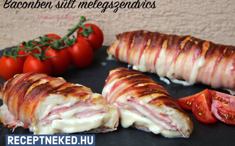 Baconben sült melegszendvics